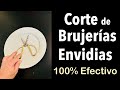 CORTA BRUJERÍAS y ENVIDIAS AHORA MISMO ✂️ Hechizo de la Tijera