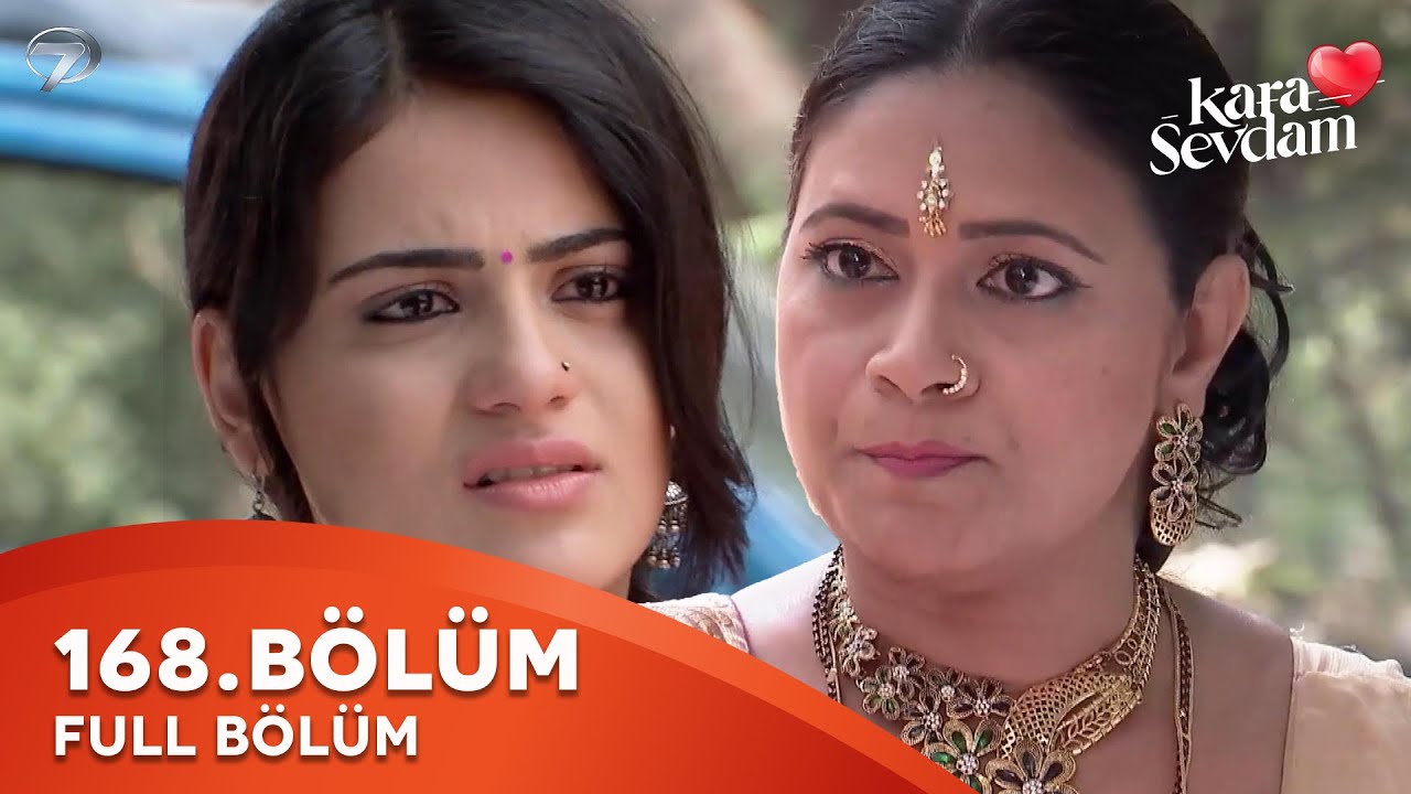 Kara Sevdam Hint Dizisi 168. Bölüm | Kısa Versiyon