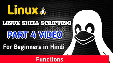 Linux Shell in One Video - Part 4 | Linux Shell Hindi | Linux SHELL Scripting Tutorial