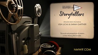 New Mexico Women In Film Storytellers Series - Episode Seven