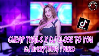 DJ CHEAP THRILS X DJ CLOSE TO YOU X DJ EVERYTHING I NEED REMIX 2023