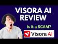 Visora AI Review | SCAM ALERT! MUST WATCH