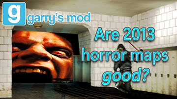We Played Gmod Horror Maps 10+ Years Later