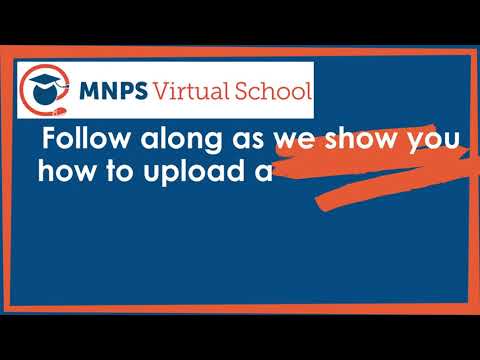 How to Upload an Assignment in Schoology with the MNPS Virtual School