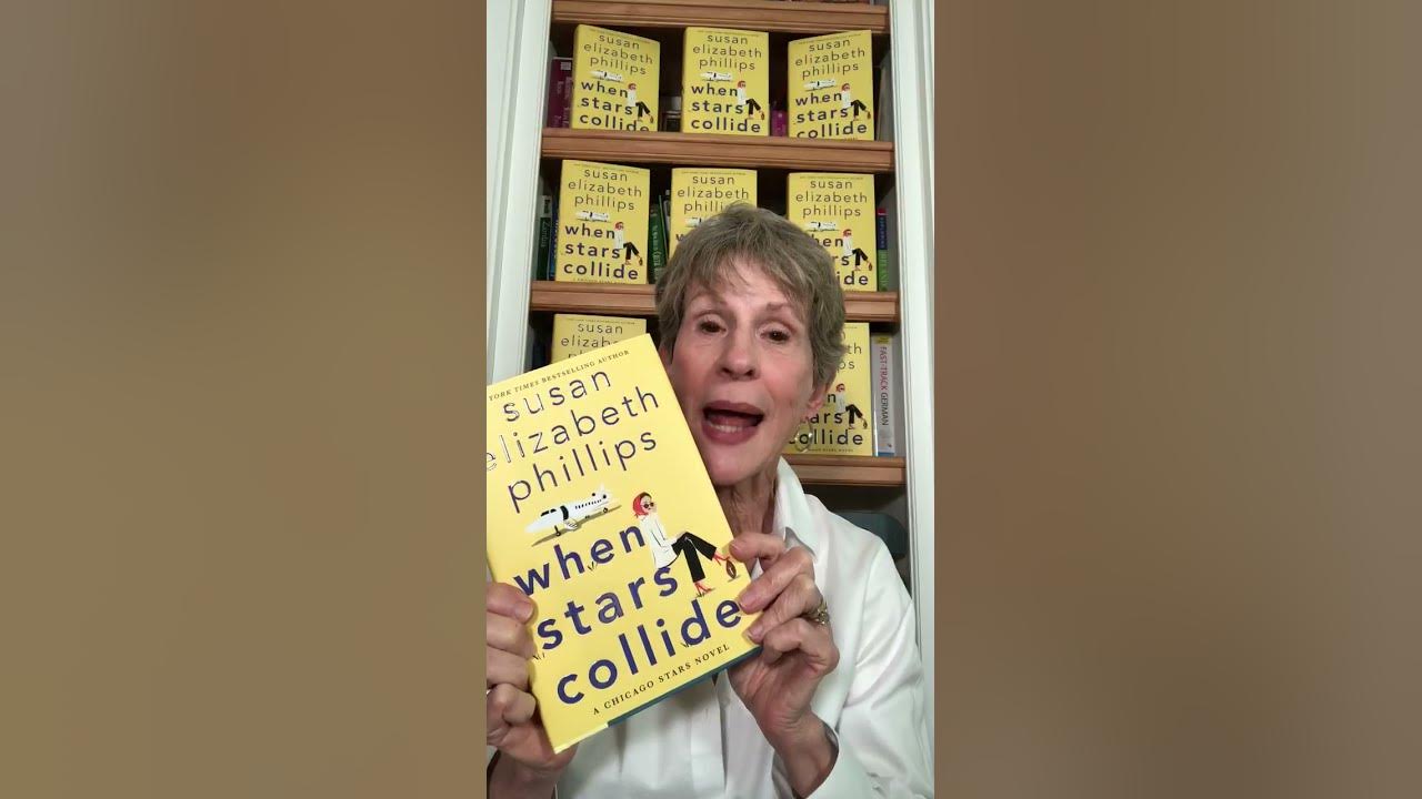 Now available! WHEN STARS COLLIDE by Susan Elizabeth Phillips YouTube