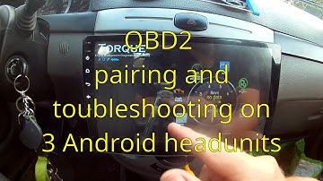 How to connect OBD2 adapter to Android radio - Troubleshooting / problem solving - 3 examples