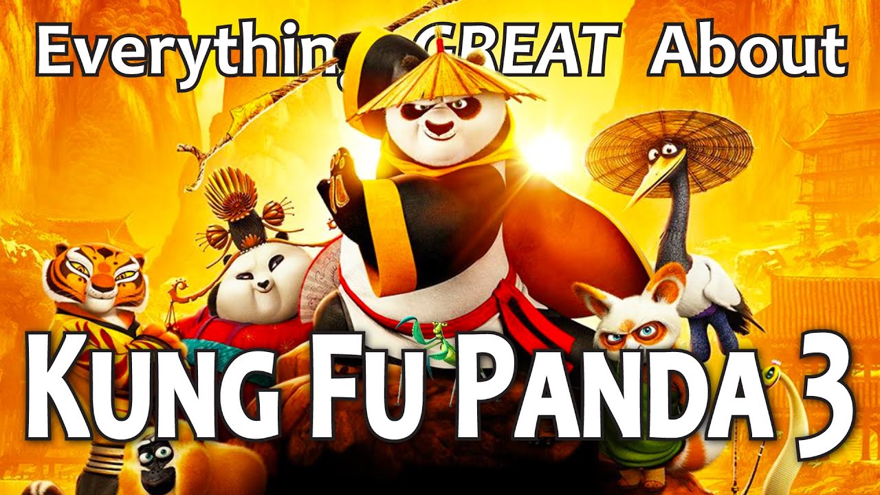 Everything GREAT About Kung Fu Panda 3!, on YouTube