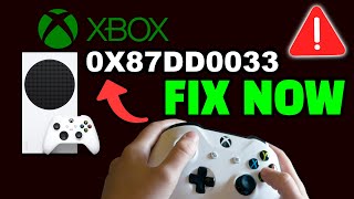 Xbox 0x87dd0033 ERROR Xbox Not Working ✔ Xbox Assist 0x87dd0033 FIX NOW!
