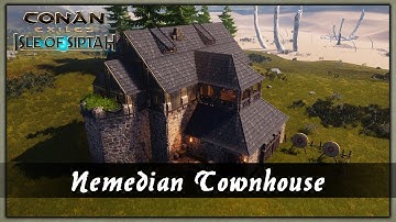 HOW TO BUILD A NEMEDIAN TOWNHOUSE [SPEED BUILD] - CONAN EXILES