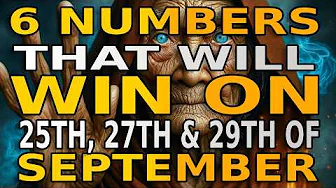6 Lucky Numbers to FOCUS and GET RICH on  , 23RD ,  25TH and 27TH, SEPTEMBER 2025