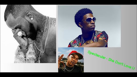 Thumbnail of Spectacular - She Don't Love U  Ft. (Tory Lanez, Rich Homie Quan, Compton Menace) (Audio)