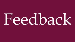 How to Pronounce ''Feedback'' Correctly in German