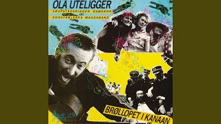 Video thumbnail of "Ola Uteligger - Over Det Blå Ocean"