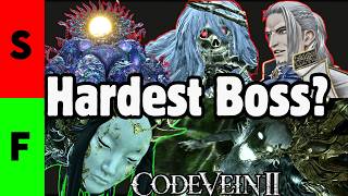 HARDEST BOSSES in Code Vein 2 TIER LIST