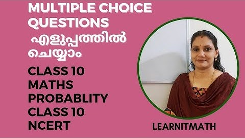 CLASS 10| MATHS| PROBABILITY| MCQs| NCERT| MALAYALAM