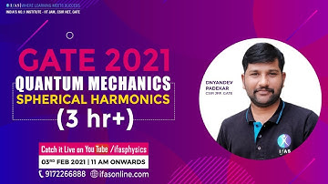 Spherical Harmonics || Quantum Mechanics Mega Live (3 hrs) for GATE | JAM | NET Exam