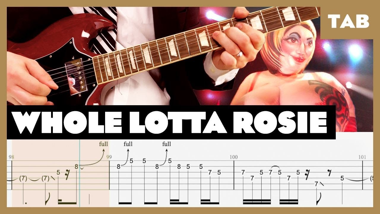 Whole Lotta Rosie AC/DC Cover | Guitar Tab | Lesson | Tutorial - YouTube