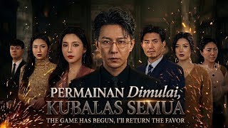 Permainan Dimulai, Kubalas Semua Drama China Review 2026