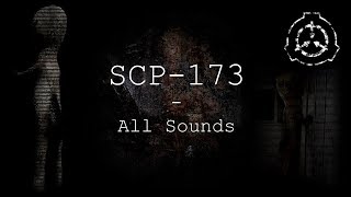 SCP-173 | All Sounds | SCP - Containment Breach (v1.3.11)