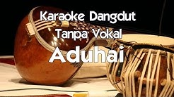 Karaoke Rhoma Irama - Aduhai  - Durasi: 5:46. 