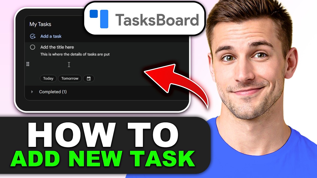 How to Add a New Task on TasksBoard (Google Tasks) in 2026 - YouTube