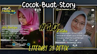 Kumpulan Quotes Literasi 30 detik Cocok buat Story - by Faiz Fadhilah23 | Literasi 30 detik