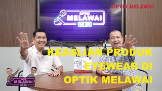 KEASLIAN PRODUCT EYEWEAR DI MELAWAI
