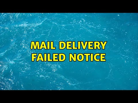 Mail Delivery Failed Notice