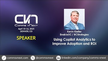 2025 - Kevin Kieller - Using Copilot Analytics to Improve Adoption and ROI