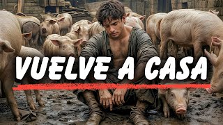 Vuelve A Casa Dios Le Habla Al Hijo Pródigo Canción Cristiana Que Rompe El Corazón