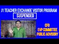 J1 Teacher Exchange Visitor Program Suspended!