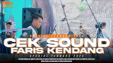 CEK SOUND FARIS KENDANG  || FULL INSTRUMEN SETTING KENDANG SAMPAI JADI TERBARU 2025