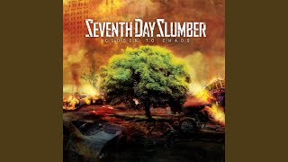 Watch Seventh Day Slumber Light It Up video