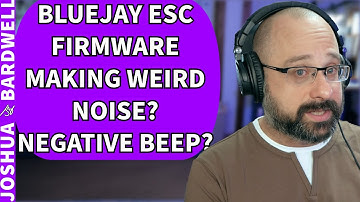 Bluejay ESC Firmware Strange Descending Beeps? Negative Beep? No Signal From FC! - FPV Questions