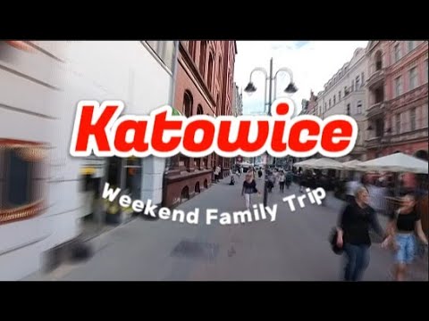 Katowice - family adventure 2023 Poland