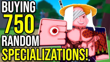 Buying 750 Random Specializations with 3x Luck Gamepss  in Project XL