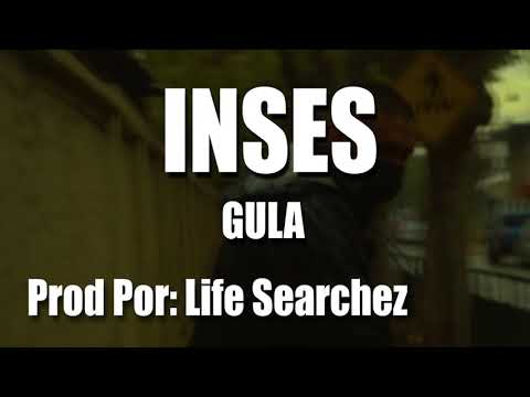 Inses - Gula (Prod. LifeSearchez)