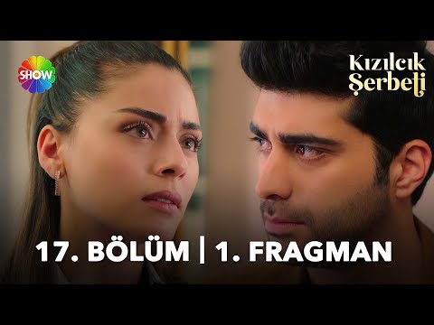 ​Kızılcık Şerbeti 17. Bölüm 1. Fragman | \