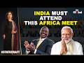 Statecraft With Geeta Mohan: Africa Forward Summit: Why India’s Presence in Nairobi Matters