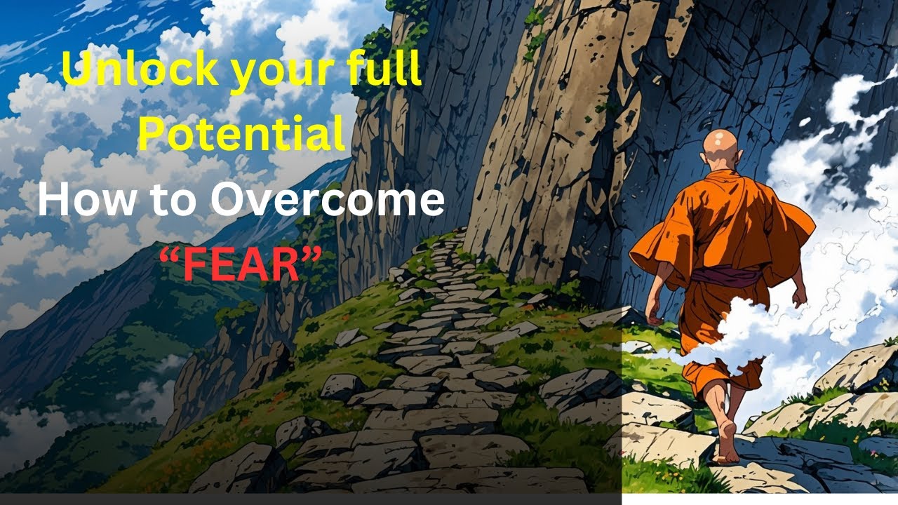 Unlock your full Potential - How to overcome "FEAR" - YouTube