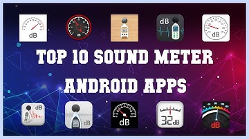 Top 10 Sound Meter Android App | Review