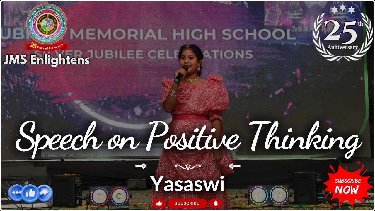 Speech on Positive Thinking | Yasaswi | Ranjani Miss | Silver Jubilee Celebrations  | JMS Enlightens