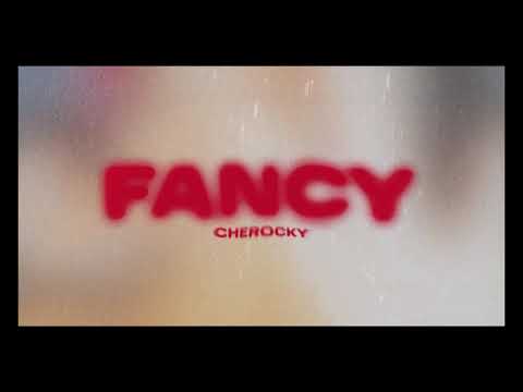 Cherocky - Fancy