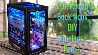 Cyberworld Book Nook DIY Timelapse