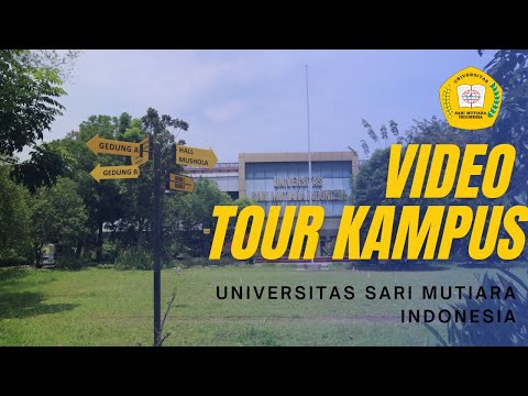 TOUR KAMPUS UNIVERSITAS SARI MUTIARA INDONESIA-PKKMB 2021