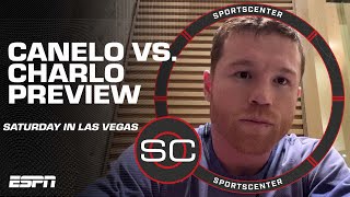 Canelo Alvarez wants to prove to Jermell Charlo why he’s one of the best | SportsCenter