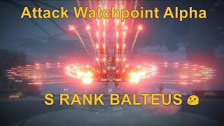 S RANK: Balteus Boss Fight + Attack Watchpoint Alpha [4K] Armored Core VI