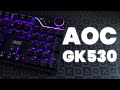 AOC GK530 - O Teclado que Você Precisa