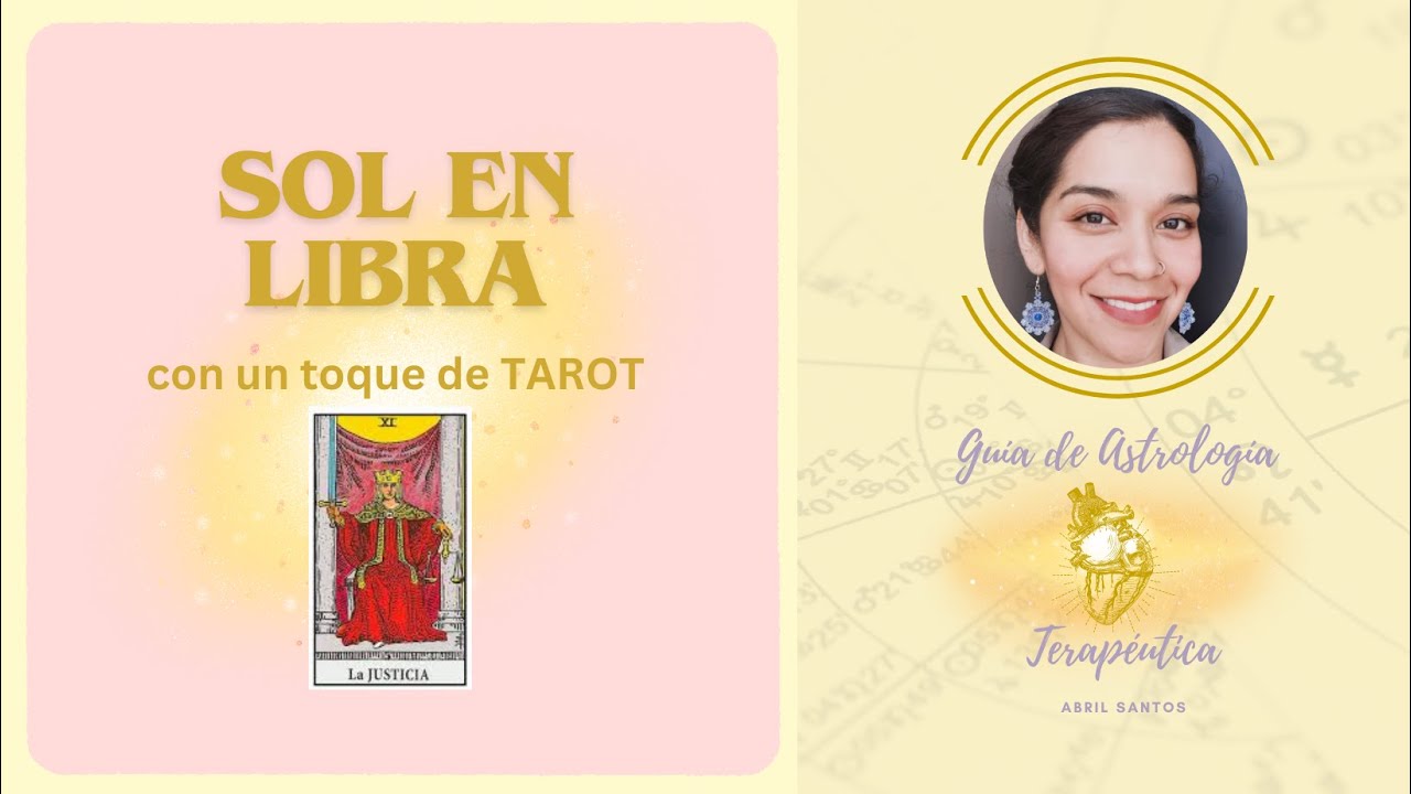 Nacer con El Sol en Libra con ayuda del TAROT - YouTube