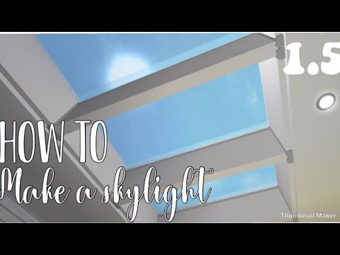Bloxburg How To Make A Skylight 1 5k Youtube